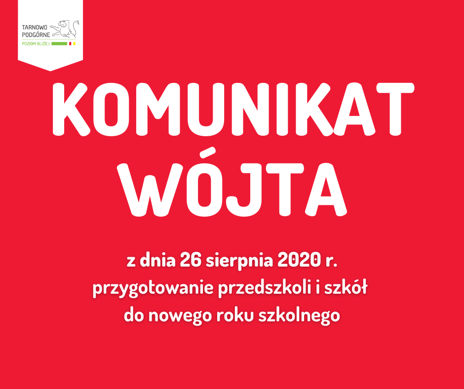Komunikat Wójta z dnia 26 sierpnia 2020r. przygotowanie przedszkoli i szkół do nowego roku szkolnego