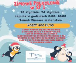 Zimowe półkolonie w SP1. 20 stycznia -24 stycznia, zajęcia w godzinach 8:00-16:00. Temat: zimowe szaleństwo. Koszt 400zł/os. Zapisy odbędą się online w środę 8.01.2025 o godzinie 16:00. Link do formularza zapisów elektronicznych zostanie przesłany o tej godzinie do wszystkich rodziców uczniów klas 1-4 za pomocą modułu wiadomości w dzienniku Librus.